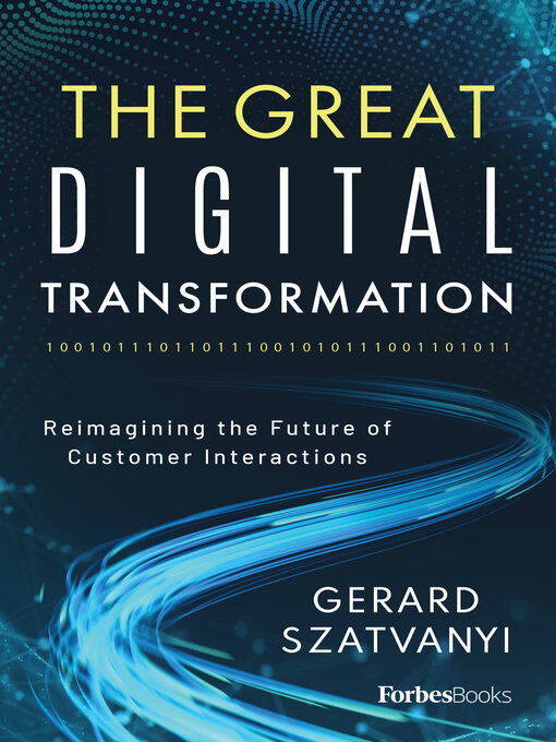 Title details for The Great Digital Transformation by Gerard Szatvanyi - Wait list